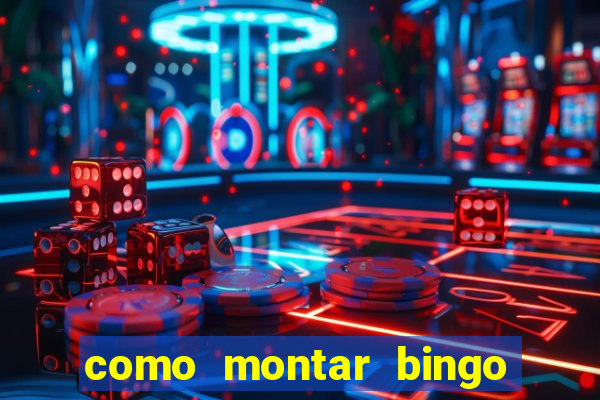 como montar bingo brinquedos toia